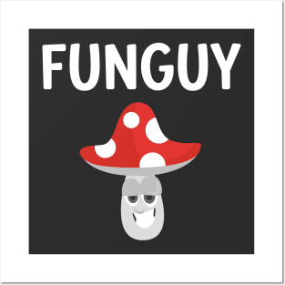 Funguy Posters and Art